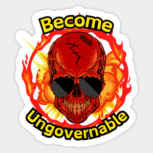 Become Ungovernable Sticker